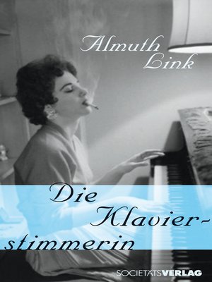 cover image of Die Klavierstimmerin